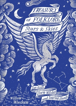 Бумажная книга «Treasury of Folklore: Stars and Skies», автор Уиллоу Уиншем - фото №2 - миниатюра