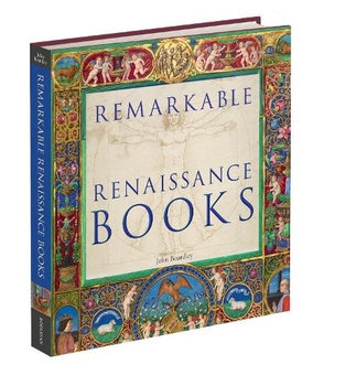 Бумажная книга «Remarkable Renaissance Books», автор Джон Бордли - фото №2 - миниатюра