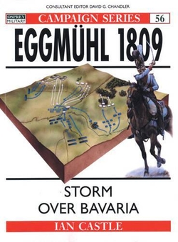 Паперова книга «Eggmühl 1809: Storm Over Bavaria», автор Ієн Кастл - фото №1 - мініатюра