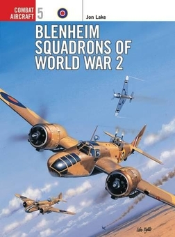 Бумажная книга «Blenheim Squadrons of World War 2», автор Джон Лейк - фото №1 - миниатюра