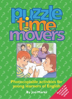 Бумажная книга «Puzzle Time: Movers: Photocopiable Activities for Young Learners of English», автор Джон Маркс - фото №1 - миниатюра