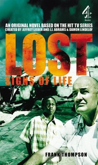 Бумажная книга «LOST - Signs Of Life», автор Фрэнк Томпсон - фото №1 - миниатюра