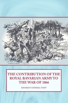 Электронная книга «The Contribution of the Royal Bavarian Army to the War of 1866» - фото №2 - миниатюра