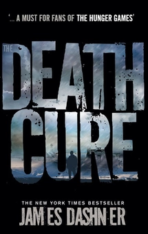 Бумажная книга «Maze Runner. Book 3. The Death Cure», автор Джеймс Дэшнер - фото №1 - миниатюра