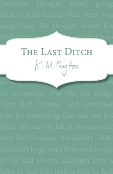 Бумажная книга «The Last Ditch», автор Кэтлин Венди Геральд Пейтон - фото №1 - миниатюра