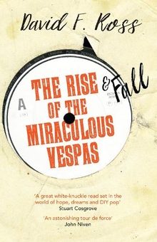 Бумажная книга «The Rise and Fall of the Miraculous Vespas», автор Дэвид Ф. Росс - фото №1 - миниатюра