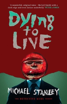 Паперова книга «Dying to Live», автор Майкл Стенлі - фото №1 - мініатюра