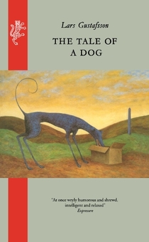 Паперова книга «The Tale of A Dog», автор Ларс Густафссон - фото №1 - мініатюра