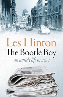 Паперова книга «The Bootle Boy: an untidy life in news», автор Лес Хінтон - фото №1 - мініатюра