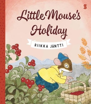 Бумажная книга «Little Mouse's Holiday», автор Риикка Янтти - фото №1 - миниатюра