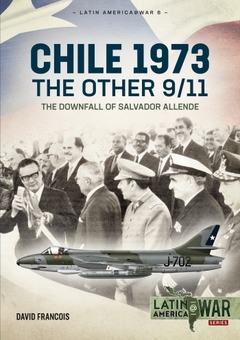 Паперова книга «Chile 1973. The Other 9-11. The Downfall of Salvador Allende», автор Девід Франсуа - фото №2 - мініатюра