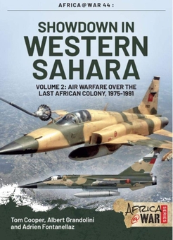 Электронная книга «Showdown in Western Sahara Volume 2», авторов Том Купер, Адриан Фонтанеллаз, Альберт Грандолини - фото №1 - миниатюра