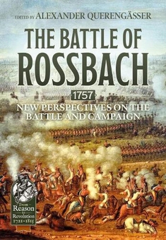 Бумажная книга «The Battle of Rossbach 1757. New Perspectives on the Battle and Campaign» - фото №2 - миниатюра