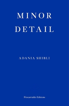 Бумажная книга «Minor Detail», автор Адания Шибли - фото №1 - миниатюра