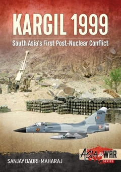 Бумажная книга «Kargil 1999. South Asia's First Post-Nuclear Conflict», автор Санджай Бадри-Махарадж - фото №1 - миниатюра