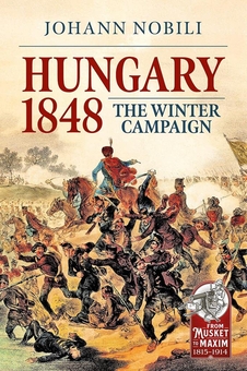 Бумажная книга «Hungary 1848. The Winter Campaign», автор Иоганн Нобили - фото №2 - миниатюра