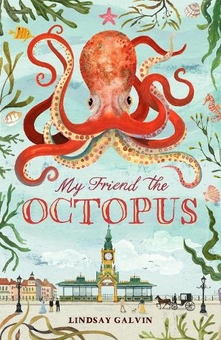 Бумажная книга «My Friend the Octopus», автор Линдсей Гелвин - фото №1 - миниатюра