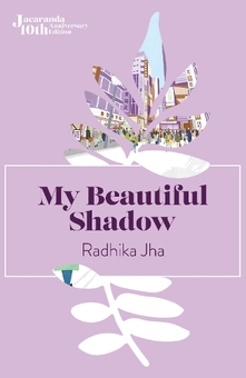 Бумажная книга «My Beautiful Shadow», автор Радхика Джа - фото №1 - миниатюра