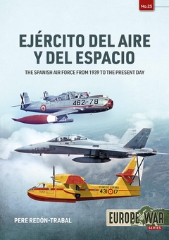 Бумажная книга «Ejercito del Aire Y Del Espacio. The Spanish Air Force from 1939 to the present day», автор Пере Редон-Трабаль - фото №2 - миниатюра