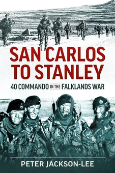Бумажная книга «San Carlos to Stanley. 40 Commando in the Falklands War», автор Питер Джексон-Ли - фото №2 - миниатюра