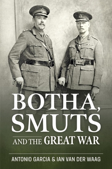 Паперова книга «Botha, Smuts and the Great War», авторів Тоні Гарсія, Ян ван дер Вааг - фото №2 - мініатюра