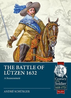Бумажная книга «The Battle of Lützen 1632. A Reassessment», автор Андре Шюргер - фото №1 - миниатюра