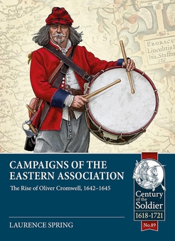 Бумажная книга «Campaigns of the Eastern Association. The Rise of Oliver Cromwell, 1642-1645», автор Лоуренс Спринг - фото №2 - миниатюра