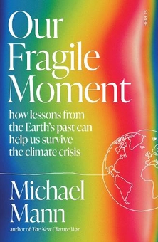 Паперова книга «Our Fragile Moment», автор Майкл Е. Манн - фото №1 - мініатюра