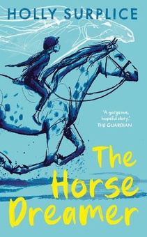 Паперова книга «The Horse Dreamer (PB)», автор Холлі Сюрпліс - фото №1 - мініатюра