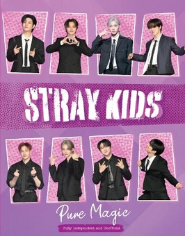 Книга «Stray Kids: Pure Magic» – Керолін МакГ'ю, купити за ціною