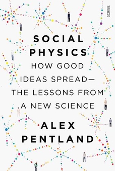 Паперова книга «Social Physics», автор Алекс Пентленд - фото №1 - мініатюра