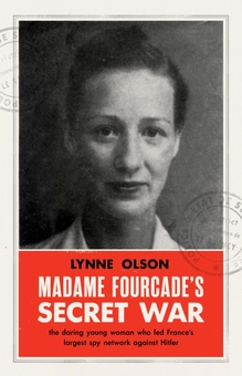 Паперова книга «Madame Fourcade's Secret War», автор Лінн Олсон - фото №2 - мініатюра
