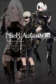 Бумажная книга «NieR: Automata. Long Story Short», авторов Ёко Таро, Дзюн Эйсима - фото №1 - миниатюра