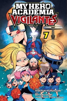 Паперова книга «My Hero Academia. Vigilantes. Volume 7», автор Хідеюкі Фурухаші - фото №1 - мініатюра