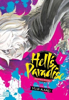 Бумажная книга «Hell's Paradise: Jigokuraku. Volume 1», автор Юдзи Каку - фото №1 - миниатюра