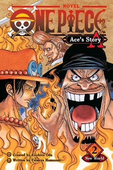 Бумажная книга «One Piece: Ace’s Story. Volume 2», авторов Эйитиро Ода, Тацуя Хамазаки - фото №1 - миниатюра