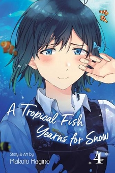 Бумажная книга «A Tropical Fish Yearns for Snow. Volume 4», автор Макото Хагино - фото №1 - миниатюра