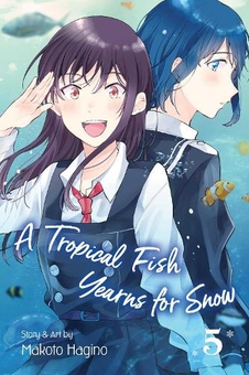 Паперова книга «A Tropical Fish Yearns for Snow. Volume 5», автор Макото Хагіно - фото №1 - мініатюра