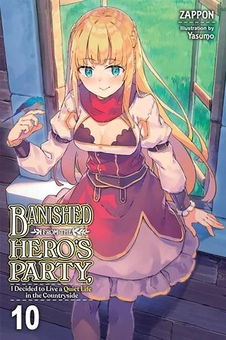 Бумажная книга «Banished from the Hero's Party, I Decided to Live a Quiet Life in the Countryside. Volume 10», автор Заппон / Zappon - фото №1 - миниатюра