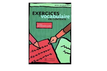 Паперова книга «Mise en pratique: Vocabulaire - Intermédiaire - Livre de l'élève» - фото №2 - мініатюра