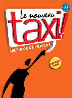 Бумажная книга «Le Nouveau Taxi: Niveau 1: Livre (+ DVD-ROM)», авторов Guy Capelle, Robert Menand - фото №1 - миниатюра