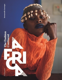 Паперова книга «Africa : The Fashion Continent», автор Еммануель Курреж - фото №1 - мініатюра