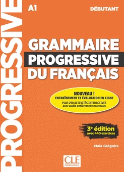 Бумажная книга «Grammaire progressive du français - Niveau débutant - 3ème édition - Livre + CD + Livre-web 100% interactif», автор Майя Грегуар - фото №1 - миниатюра