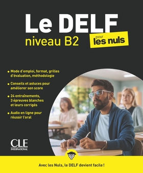 Бумажная книга «Le DELF Pour Les Nuls B2 Livre + Audio téléchargeable en ligne», автор Фабьен Делькамбр - фото №1 - миниатюра