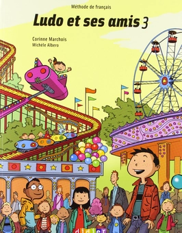 Паперова книга «Méthode de français. Ludo et ses amis 3», автор Массеа Канеман-Пугат - фото №1 - мініатюра