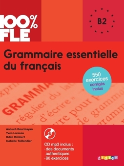 Паперова книга «100% FLE - Grammaire essentielle du français B2 - Livre + didierfle.app» - фото №1 - мініатюра