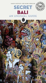 Бумажная книга «Secret Bali Guide: A guide to the unusual and unfamiliar places in Bali», авторов Марк Эвли, Нарина Экселби - фото №1 - миниатюра
