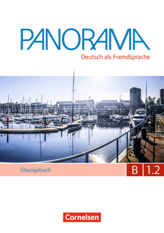 Бумажная книга «Panorama - Deutsch als Fremdsprache B1: Teilband 2. Übungsbuch DaF mit Audio-CD», авторов Андреа Финстер, Дагмар Гирсберг, Кармен Дюсемунд-Бракхан, Джулия Стендер - фото №1 - миниатюра