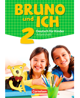 Паперова книга «Bruno und ich - Deutsch für Kinder Band 2. Arbeitsheft mit Audio-CD» - фото №2 - мініатюра