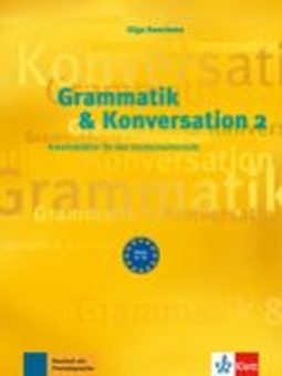 Паперова книга «Grammatik & Konversation 2. », автор Ольга Сверлова - фото №1 - мініатюра